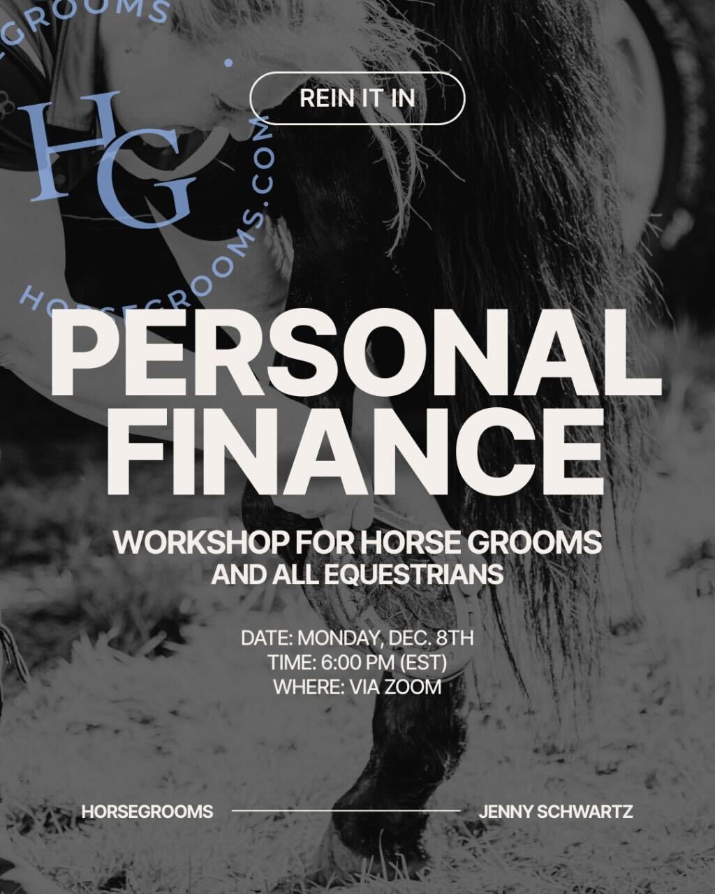 Rein It In: Personal Finance Webinar for Grooms and Equestrians