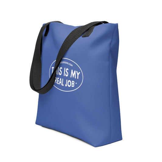 "Real Job" Tote bag